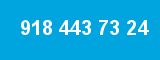 918 443 73 24